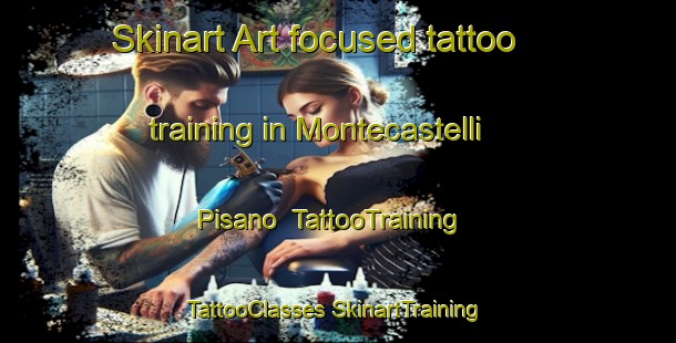 Skinart Art-focused tattoo training in Montecastelli Pisano | #TattooTraining #TattooClasses #SkinartTraining-Italy