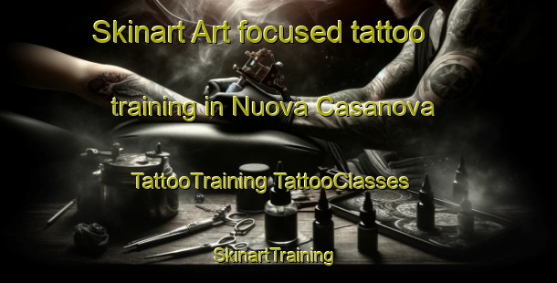 Skinart Art-focused tattoo training in Nuova Casanova | #TattooTraining #TattooClasses #SkinartTraining-Italy