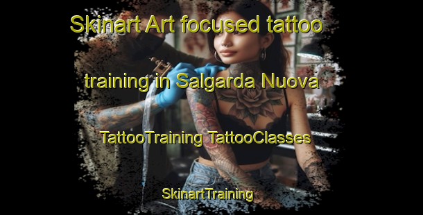 Skinart Art-focused tattoo training in Salgarda Nuova | #TattooTraining #TattooClasses #SkinartTraining-Italy