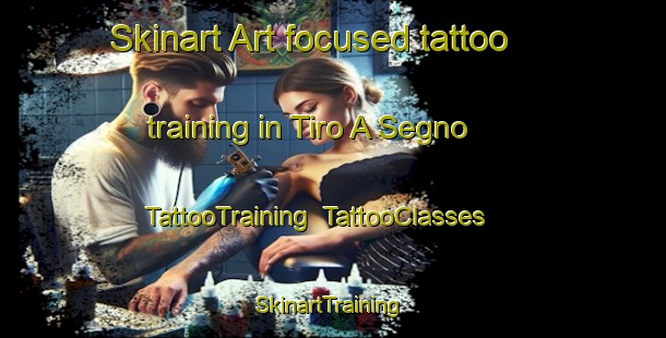 Skinart Art-focused tattoo training in Tiro A Segno | TattooTraining | TattooClasses | SkinartTraining-Italy