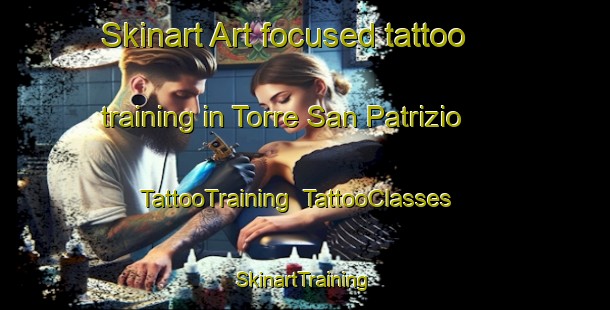 Skinart Art-focused tattoo training in Torre San Patrizio | TattooTraining | TattooClasses | SkinartTraining-Italy