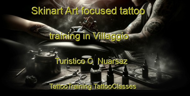 Skinart Art-focused tattoo training in Villaggio Turistico C  Nuarsaz | #TattooTraining #TattooClasses #SkinartTraining-Italy