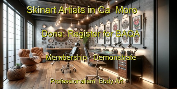 Skinart Artists in Ca  Moro Dona: Register for BAQA Membership - Demonstrate Professionalism | Body Art Qualification Authority | BAQA-Italy