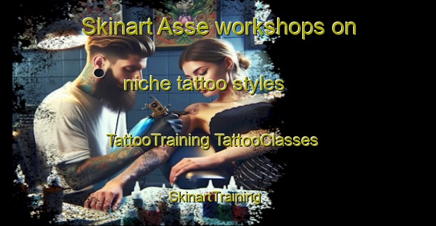 Skinart Asse workshops on niche tattoo styles | #TattooTraining #TattooClasses #SkinartTraining-Italy