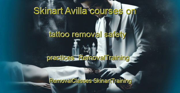 Skinart Avilla courses on tattoo removal safety practices | #RemovalTraining #RemovalClasses #SkinartTraining-Italy