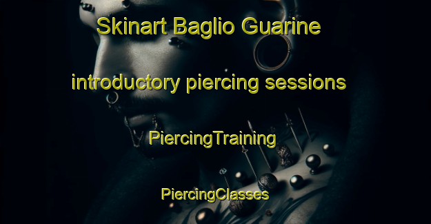 Skinart Baglio Guarine introductory piercing sessions | #PiercingTraining #PiercingClasses #SkinartTraining-Italy