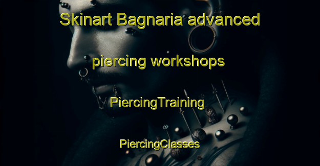 Skinart Bagnaria advanced piercing workshops | #PiercingTraining #PiercingClasses #SkinartTraining-Italy