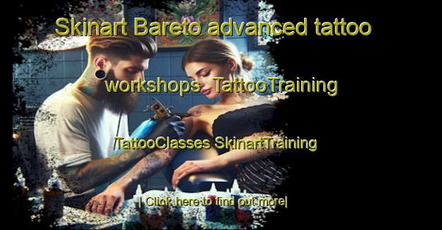 Skinart Bareto advanced tattoo workshops | #TattooTraining #TattooClasses #SkinartTraining-Italy