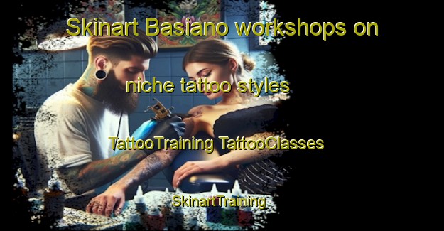 Skinart Basiano workshops on niche tattoo styles | #TattooTraining #TattooClasses #SkinartTraining-Italy