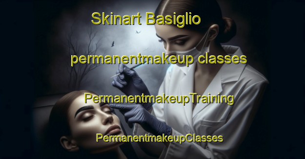 Skinart Basiglio permanentmakeup classes | #PermanentmakeupTraining #PermanentmakeupClasses #SkinartTraining-Italy