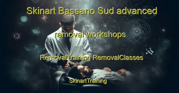 Skinart Bassano Sud advanced removal workshops | #RemovalTraining #RemovalClasses #SkinartTraining-Italy