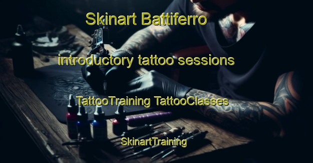 Skinart Battiferro introductory tattoo sessions | #TattooTraining #TattooClasses #SkinartTraining-Italy