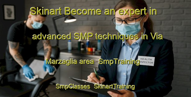 Skinart Become an expert in advanced SMP techniques in Via Marzaglia area | SmpTraining | SmpClasses | SkinartTraining-Italy