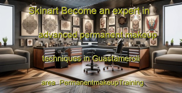 Skinart Become an expert in advanced permanent makeup techniques in Guastameroli area | PermanentmakeupTraining | PermanentmakeupClasses | SkinartTraining-Italy