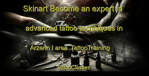 Skinart Become an expert in advanced tattoo techniques in Arzerin I area | TattooTraining | TattooClasses | SkinartTraining-Italy