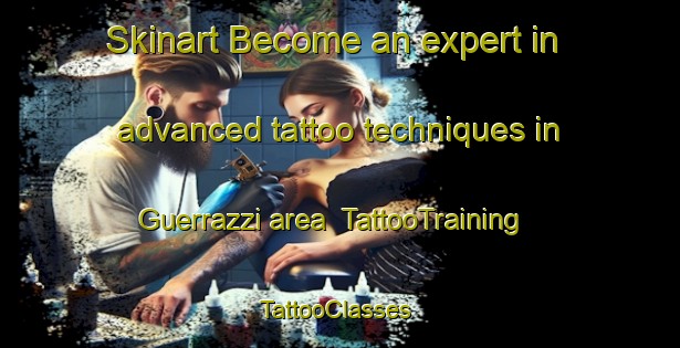 Skinart Become an expert in advanced tattoo techniques in Guerrazzi area | TattooTraining | TattooClasses | SkinartTraining-Italy