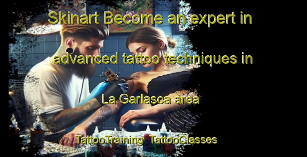 Skinart Become an expert in advanced tattoo techniques in La Garlasca area | TattooTraining | TattooClasses | SkinartTraining-Italy