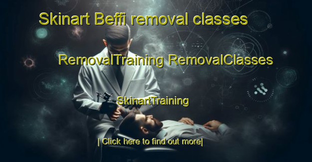 Skinart Beffi removal classes | #RemovalTraining #RemovalClasses #SkinartTraining-Italy