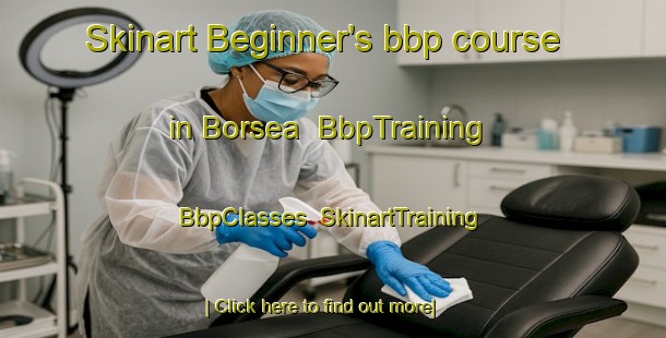 Skinart Beginner's bbp course in Borsea | BbpTraining | BbpClasses | SkinartTraining-Italy
