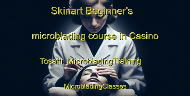 Skinart Beginner's microblading course in Casino Tosatti | #MicrobladingTraining #MicrobladingClasses #SkinartTraining-Italy