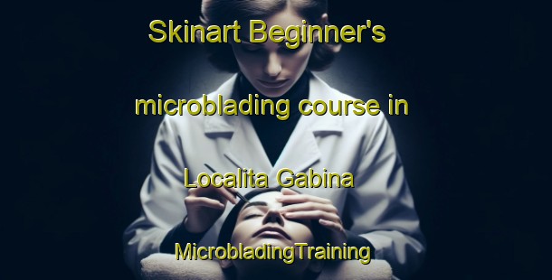 Skinart Beginner's microblading course in Localita Gabina | #MicrobladingTraining #MicrobladingClasses #SkinartTraining-Italy