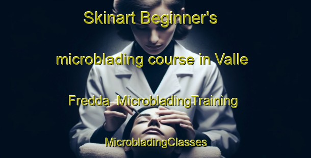 Skinart Beginner's microblading course in Valle Fredda | #MicrobladingTraining #MicrobladingClasses #SkinartTraining-Italy