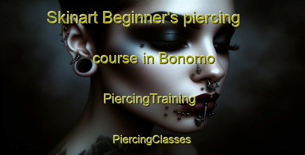 Skinart Beginner's piercing course in Bonomo | #PiercingTraining #PiercingClasses #SkinartTraining-Italy