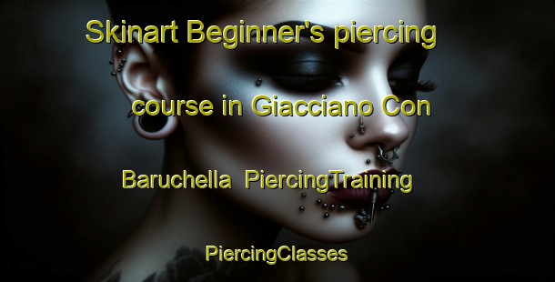 Skinart Beginner's piercing course in Giacciano Con Baruchella | #PiercingTraining #PiercingClasses #SkinartTraining-Italy