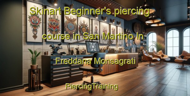 Skinart Beginner's piercing course in San Martino In Freddana Monsagrati | PiercingTraining | PiercingClasses | SkinartTraining-Italy