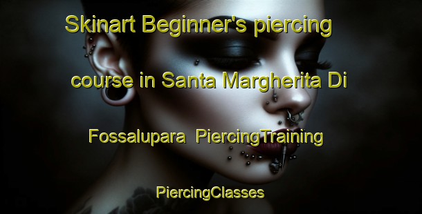 Skinart Beginner's piercing course in Santa Margherita Di Fossalupara | #PiercingTraining #PiercingClasses #SkinartTraining-Italy