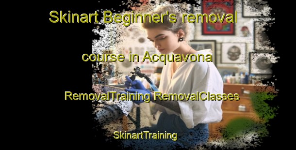 Skinart Beginner's removal course in Acquavona | #RemovalTraining #RemovalClasses #SkinartTraining-Italy