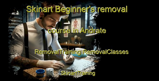 Skinart Beginner's removal course in Andrate | #RemovalTraining #RemovalClasses #SkinartTraining-Italy