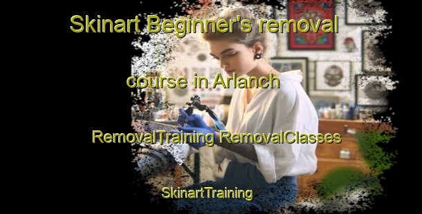 Skinart Beginner's removal course in Arlanch | #RemovalTraining #RemovalClasses #SkinartTraining-Italy