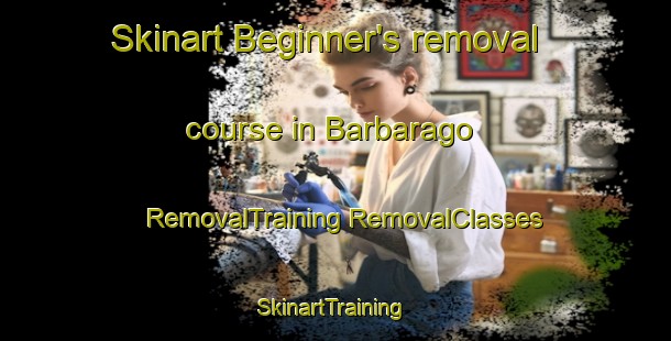 Skinart Beginner's removal course in Barbarago | #RemovalTraining #RemovalClasses #SkinartTraining-Italy