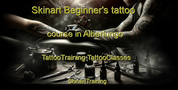 Skinart Beginner's tattoo course in Alberlungo | #TattooTraining #TattooClasses #SkinartTraining-Italy