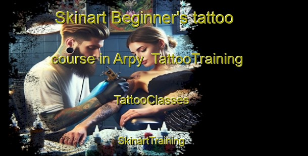 Skinart Beginner's tattoo course in Arpy | TattooTraining | TattooClasses | SkinartTraining-Italy