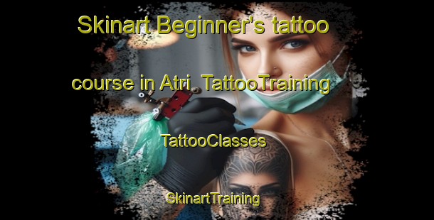 Skinart Beginner's tattoo course in Atri | TattooTraining | TattooClasses | SkinartTraining-Italy