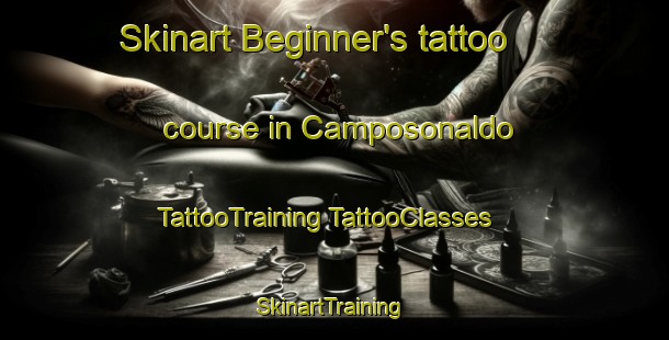 Skinart Beginner's tattoo course in Camposonaldo | #TattooTraining #TattooClasses #SkinartTraining-Italy