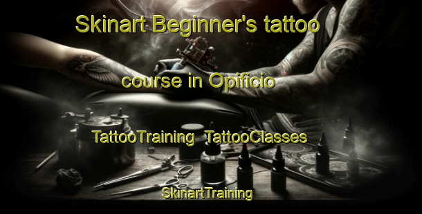 Skinart Beginner's tattoo course in Opificio | TattooTraining | TattooClasses | SkinartTraining-Italy