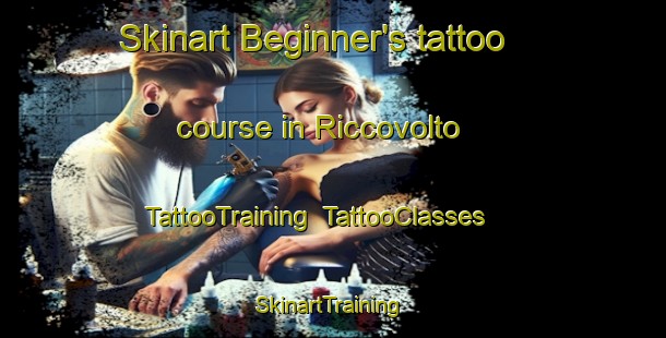 Skinart Beginner's tattoo course in Riccovolto | TattooTraining | TattooClasses | SkinartTraining-Italy