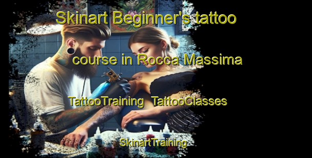 Skinart Beginner's tattoo course in Rocca Massima | TattooTraining | TattooClasses | SkinartTraining-Italy