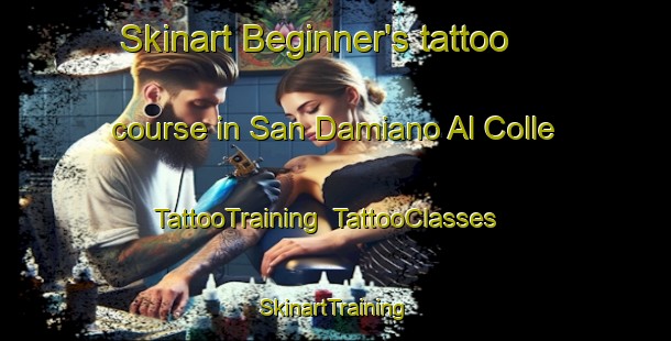 Skinart Beginner's tattoo course in San Damiano Al Colle | TattooTraining | TattooClasses | SkinartTraining-Italy