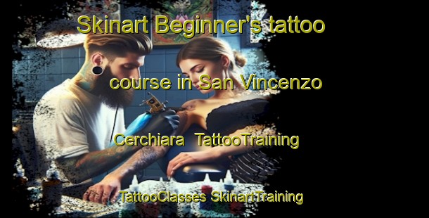 Skinart Beginner's tattoo course in San Vincenzo Cerchiara | #TattooTraining #TattooClasses #SkinartTraining-Italy