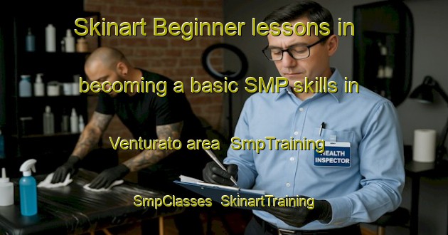 Skinart Beginner lessons in becoming a basic SMP skills in Venturato area | SmpTraining | SmpClasses | SkinartTraining-Italy