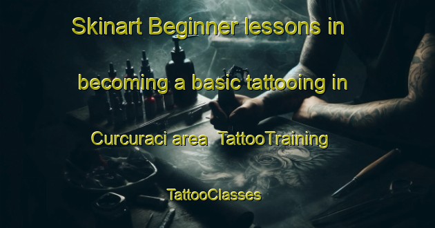 Skinart Beginner lessons in becoming a basic tattooing in Curcuraci area | TattooTraining | TattooClasses | SkinartTraining-Italy