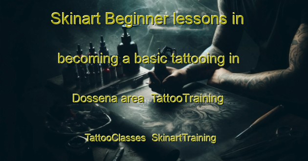 Skinart Beginner lessons in becoming a basic tattooing in Dossena area | TattooTraining | TattooClasses | SkinartTraining-Italy