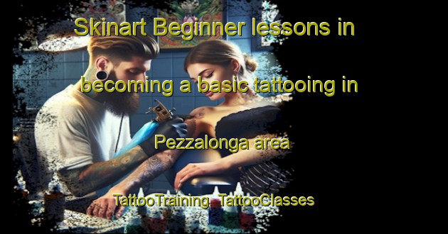 Skinart Beginner lessons in becoming a basic tattooing in Pezzalonga area | TattooTraining | TattooClasses | SkinartTraining-Italy