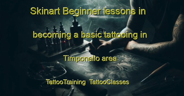Skinart Beginner lessons in becoming a basic tattooing in Timponello area | TattooTraining | TattooClasses | SkinartTraining-Italy