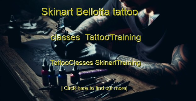 Skinart Bellotta tattoo classes | #TattooTraining #TattooClasses #SkinartTraining-Italy