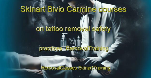 Skinart Bivio Carmine courses on tattoo removal safety practices | #RemovalTraining #RemovalClasses #SkinartTraining-Italy